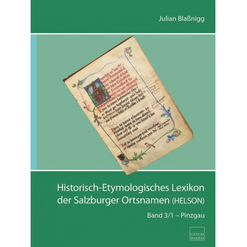 Julian Blassnigg - Historisch-Etymologisches Lexikon der Salzburger Ortsnamen (HELSON)