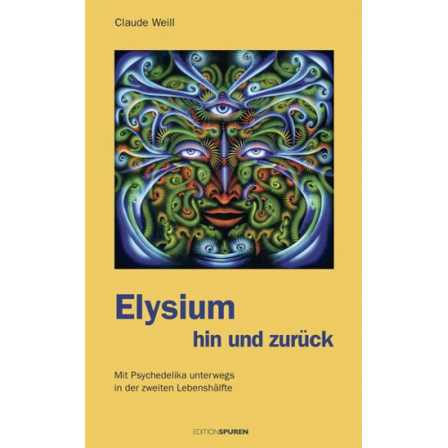 Claude Weill - Elysium hin und zurück