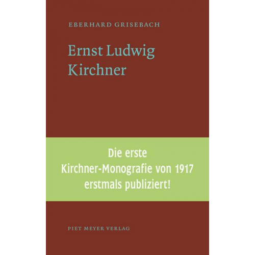 Eberhard Grisebach - Ernst Ludwig Kirchner