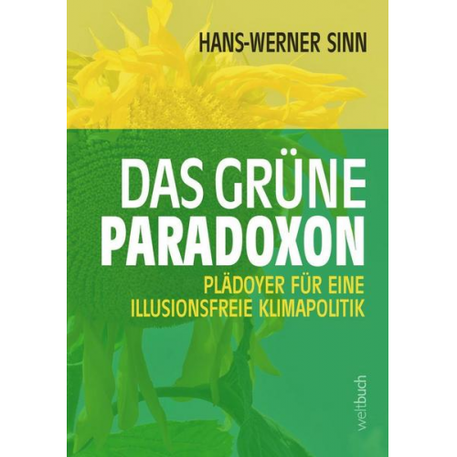 Hans Werner Sinn - Das grüne Paradoxon