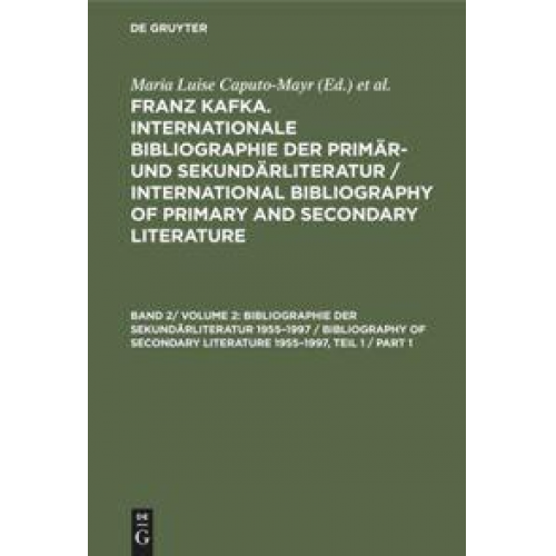 Maria L. Caputo-Mayr & Julius M. Herz - Bibliographie der Sekundärliteratur 1955-1997 / Bibliography of Secondary Literature 1955-1997