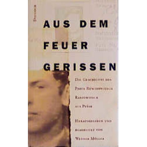 Werner Müller - Aus dem Feuer gerissen