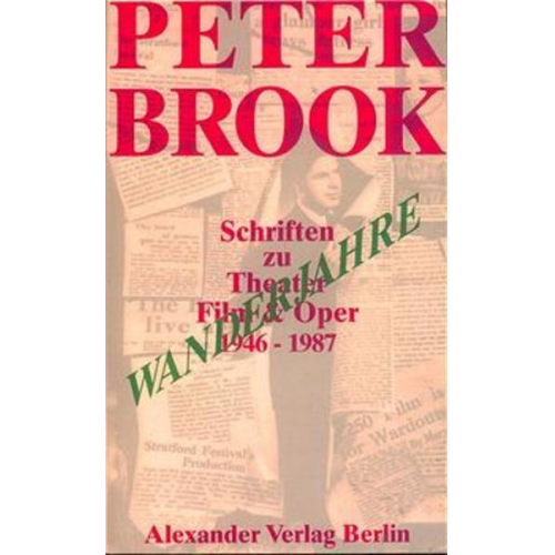 Peter Brook - Wanderjahre