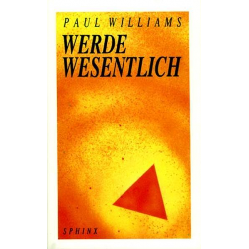 Paul Williams - Werde wesentlich