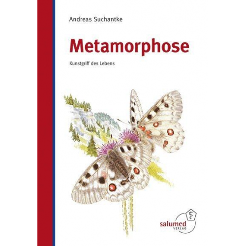 Andreas Suchantke - Metamorphose