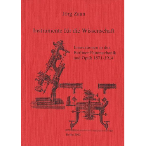 Jörg Zaun - Instrumente für die Wissenschaft