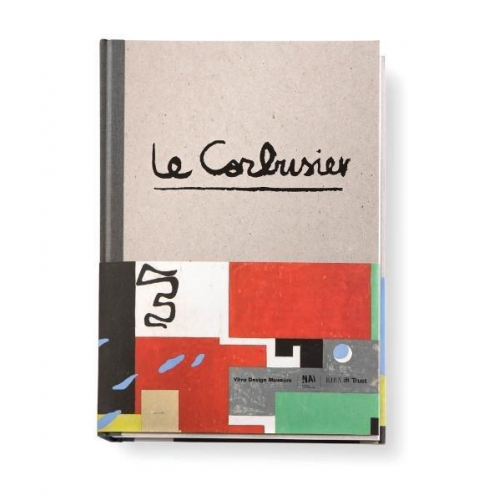 Stanislaus Moos & Jean-Louis Cohen & Arthur Rüegg & Beatriz Colomina & Mateo Kries - Le Corbusier