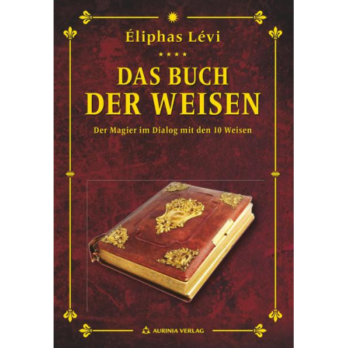 Eliphas Levi - Das Buch der Weisen