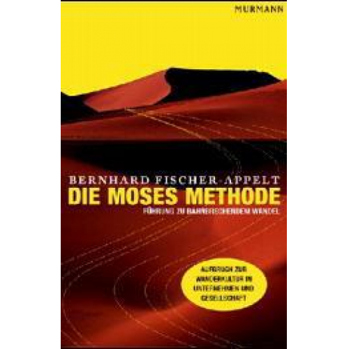 Bernhard Fischer-Appelt - Fischer-Appelt, B: Die Moses Methode