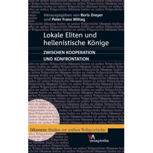 Lokale Eliten und hellenistische Könige