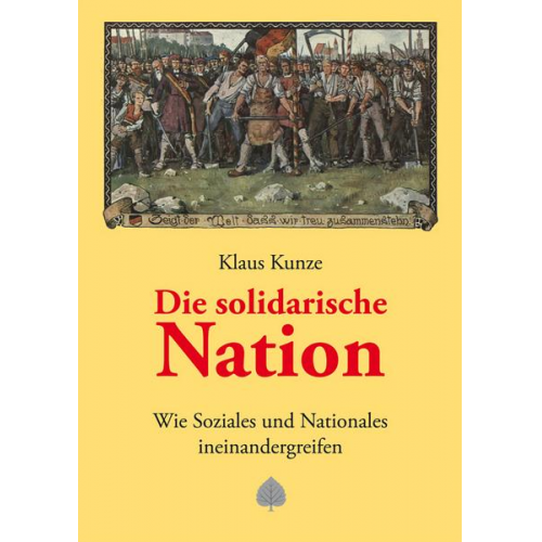 Klaus Kunze - Die solidarische Nation