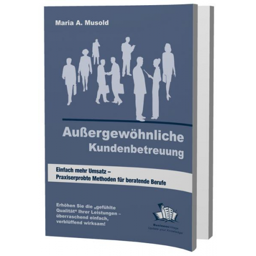 Maria A. Musold - Außergewöhnliche Kundenbetreuung