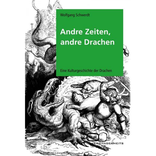 Wolfgang Schwerdt - Andre Zeiten, andre Drachen