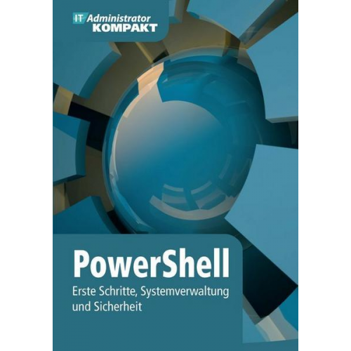 Thomas Joos & Thomas Bär & Ralph Dombach & Holger Reibold & Frank-Michael Schlede - PowerShell