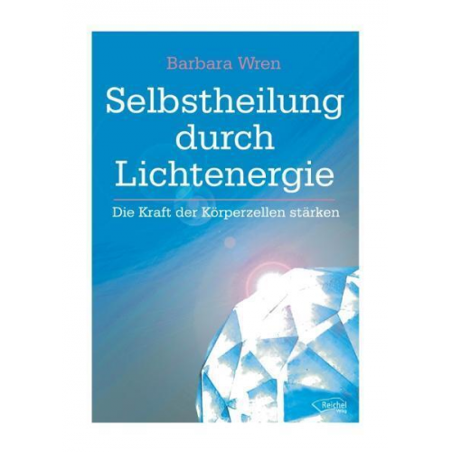 Barbara Wren - Selbstheilung durch Lichtenergie