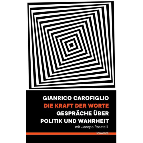 Gianrico Carofiglio - Die Kraft der Worte