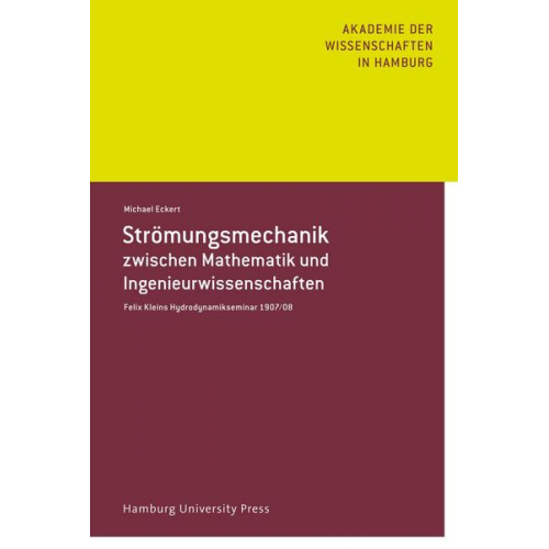 Michael Eckert - Strömungsmechanik zwischen Mathematik und Ingenieurwissenschaft