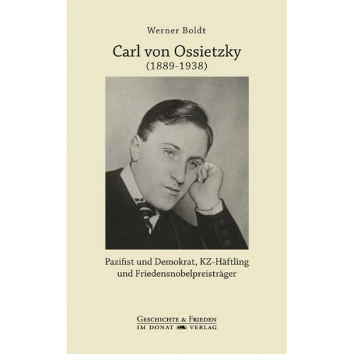 Werner Boldt - Carl von Ossietzky (1889-1938)