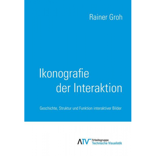 Rainer Groh - Ikonografie der Interaktion