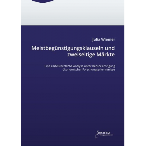 Julia Wiemer - Meistbegünstigungsklauseln und zweiseitige Märkte