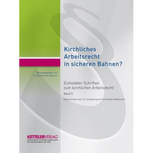 Eichstätter Schriften zum kirchlichen Arbeitsrecht 2019