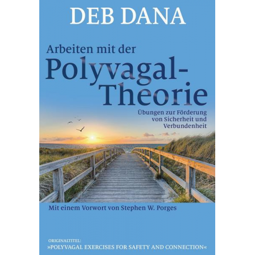 Deb Dana - Arbeiten mit der Polyvagal-Theorie