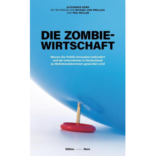 Alexander Horn - Die Zombiewirtschaft