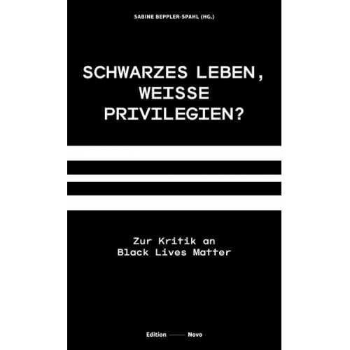 Schwarzes Leben, weiße Privilegien?