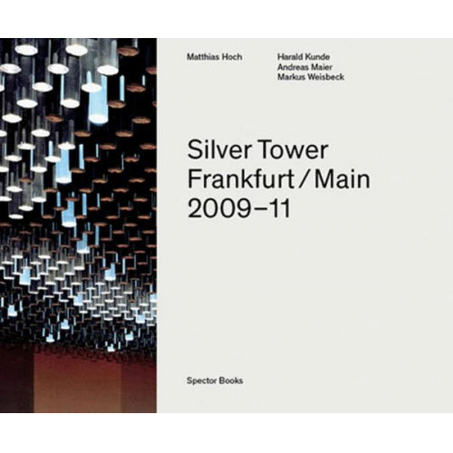 Matthias Hoch & Harald Kunde & Andreas Maier - Silver Tower