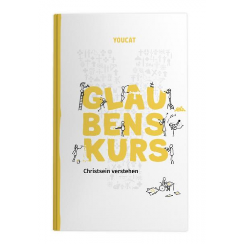 Bernhard Meuser - YOUCAT Glaubenskurs