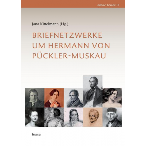 Briefnetzwerke um Hermann von Pückler-Muskau