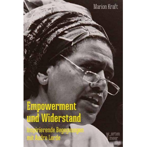 Marion Kraft - Empowerment und Widerstand