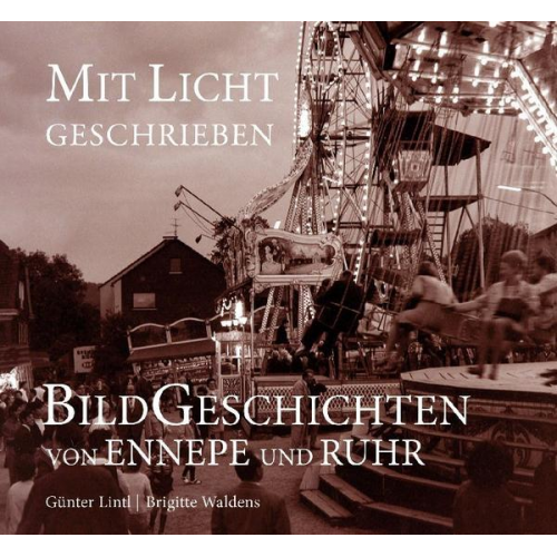 Brigitte Waldens - Mit Licht geschrieben