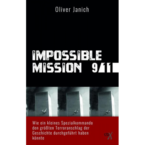 Oliver Janich - Impossible Mission 9/11
