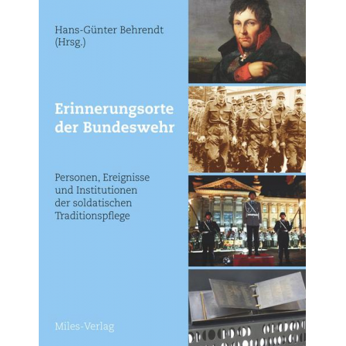 Hans-Günter Behrendt - Erinnerungsorte der Bundeswehr