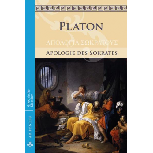 Platon - Apologie des Sokrates