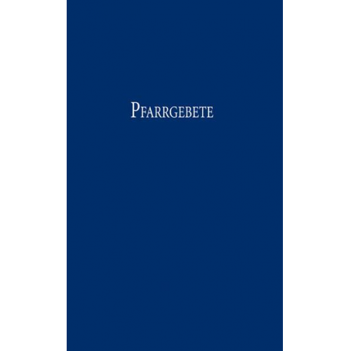 Karl Bernhard Ritter - Pfarrgebete