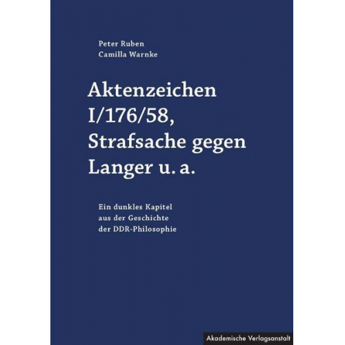 Peter Ruben & Camilla Warnke - Aktenzeichen I/176/58, Strafsache gegen Langer u.a.