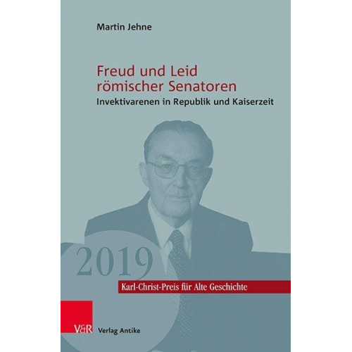 Martin Jehne - Freud und Leid römischer Senatoren