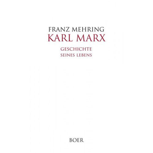 Franz Mehring - Karl Marx