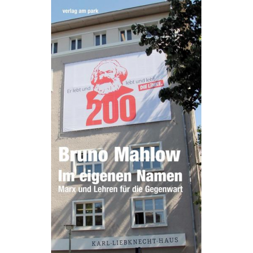 Bruno Mahlow - Im eigenen Namen