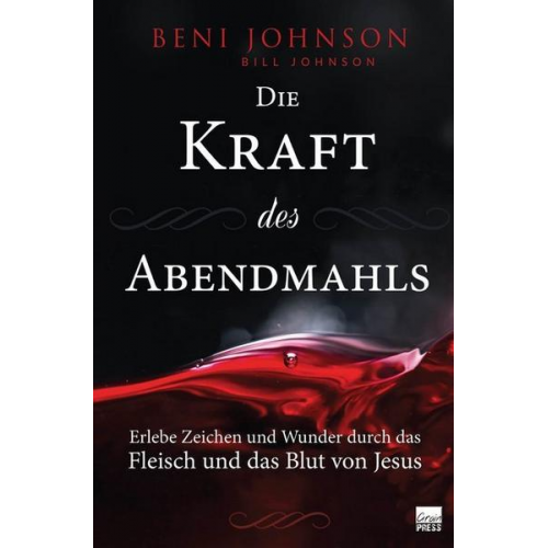 Beni Johnson - Die Kraft des Abendmahls