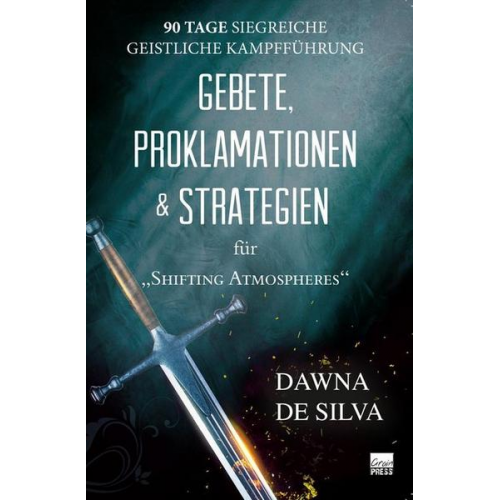 Dawna De Silva - Gebete, Proklamationen & Strategien