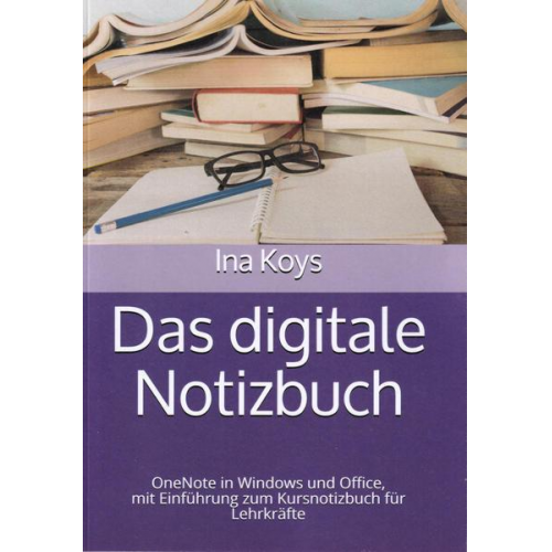 Koys Ina - Das digitale Notizbuch