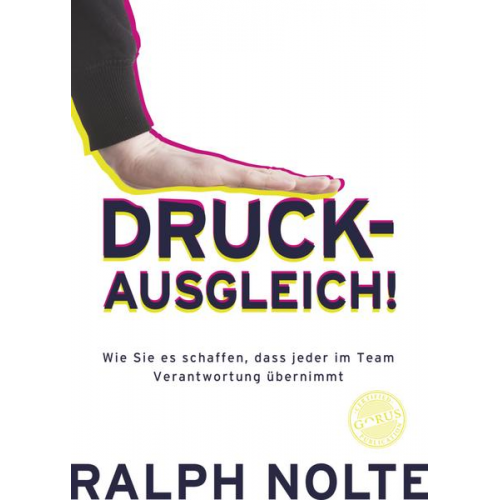 Ralph Nolte - Druck-Ausgleich!