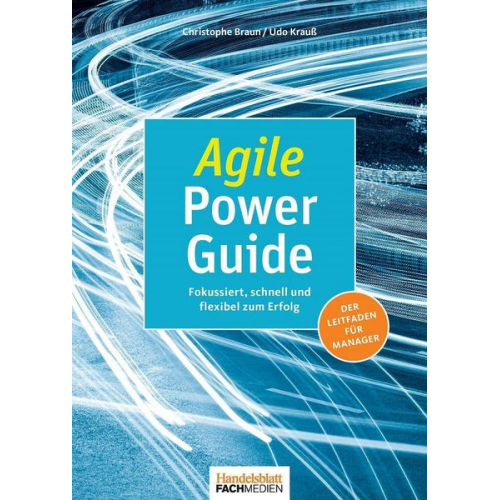 Christophe Braun & Udo Krauss - Agile Power Guide