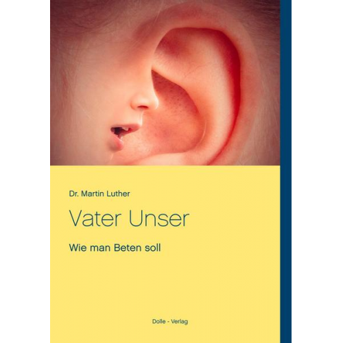 Martin Luther - Vater Unser