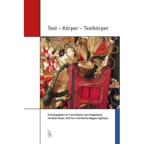 Text - Körper - Textkörper