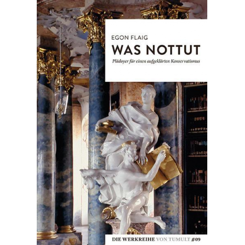 Egon Flaig - Was nottut