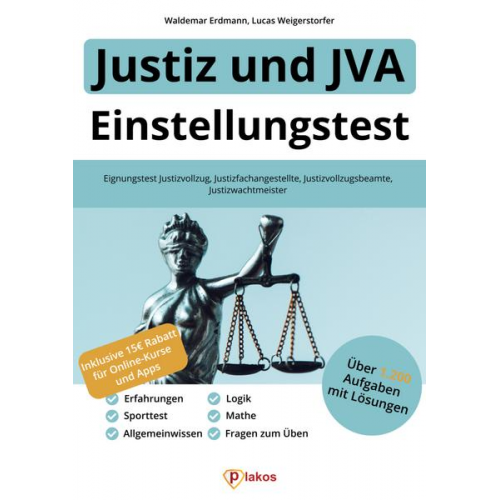 Waldemar Erdmann & Lucas Weigerstorfer - Einstellungstest Justiz und JVA